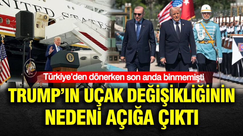 Turkiyeden donerken son anda binmemisti trumpin ucak degisikliginin nedeni aciga cikti 5x7tzzvw